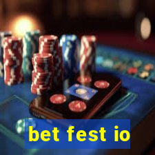 bet fest io